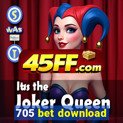 705 bet download